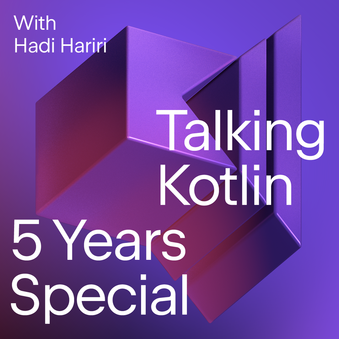 5 Years of Talking Kotlin Special
