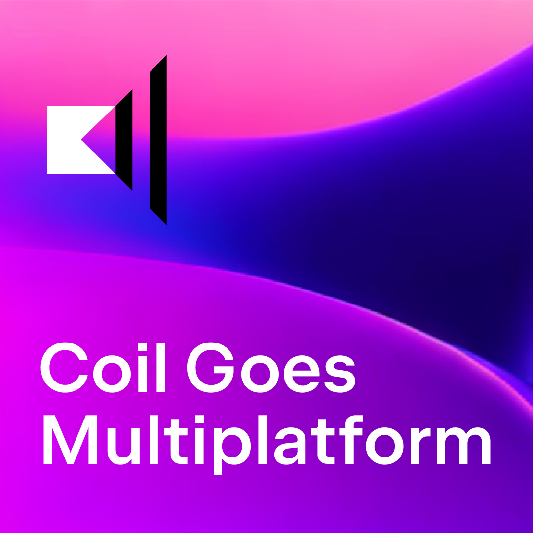 Coil Goes Multiplatform with Colin White